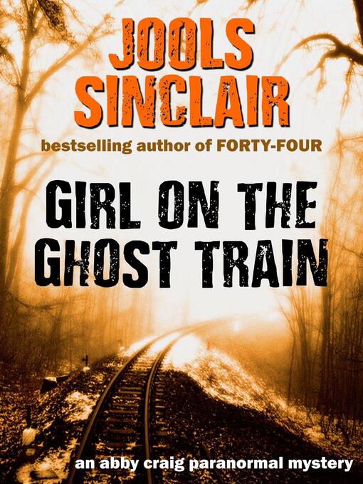 Title details for Girl on the Ghost Train by Jools Sinclair - Available